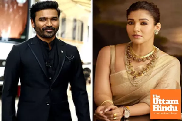 Dhanush vs Nayanthara: Superstar Takes Legal Action in Madras HC