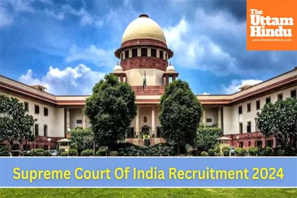 Supreme Court Vacancy 2024: 107 Posts Open for Graduates – Heres How to Apply