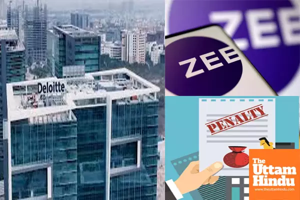 Deloitte hit with Rs 2 crore fine for audit lapses on Zee Entertainment, Partners Barred