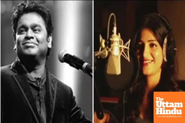 Shruti Haasan reunites with A.R. Rahman for Its A Break Up Da